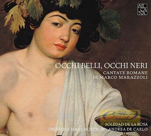 Marazzoli: Occhi belli, occhi neri - cantate romane